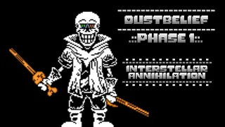 Dusttale || Dustbelief Papyrus [Phase 1] - Interstellar Annihilation