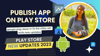 How to Publish App on Google Play Store 2023