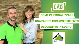 Come personalizzare una parete con rivestimento decorativo in legno | Leroy Merlin Lab