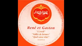 René et Gaston - Vallée de Larmes [House 1993]