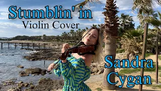 Stumblin’ in - Cyril cover violin by Sandra Cygan