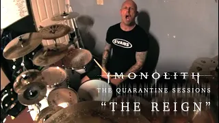 Imonolith - The Reign [The Quarantine Sessions]