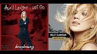 Breakaway (Duet Mashup) - Avril Lavigne, Kelly Clarkson
