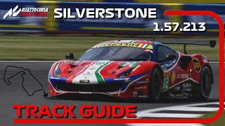 ACC | Silverstone | Track Guide + Setup | Tips to be faster