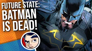 Future State: Dark Detective(Batman) & Robin Eternal - Complete Story #2 | Comicstorian