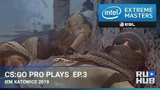 @ IEM Katowice 2019: New Legends Stage. Third Day. Best MVP moments.