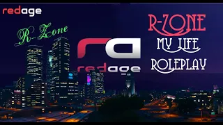 GTA 5 RP, Red Age, вернулся в штат, My Life .