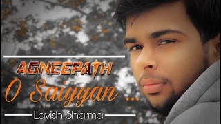 O Saiyyan | Agneepath | Karaoke covered by Lavish Sharma | RTU, Kota |