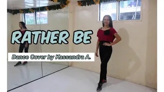 Clean Bandit- Rather Be | Yoojung Lee Choreography | Dance Cover by Kassandra Avena