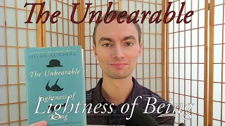 The Unbearable Lightness of Being by Milan Kundera | Review and Analysis