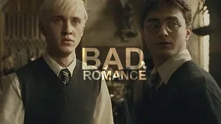 Draco & Harry || Bad Romance