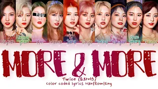 TWICE (트와이스) ↱ MORE & MORE ↰ You as a member (10 members ver.) (Karaoke) [Han|Rom|Eng]