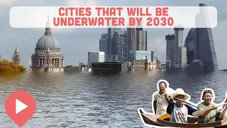 Cities That Will Be Underwater by 2030