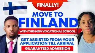 Only WAEC/HIGH SCHOOL CERT NEEDED; FINLAND VOCATIONAL SCHOOL WTH GURRANTEED ADMISSION; NO AGE LIMIT