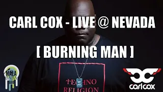 Carl Cox    Live @ Burning Man 2019 Nevada 2019 [ TECHNO SESSION ]