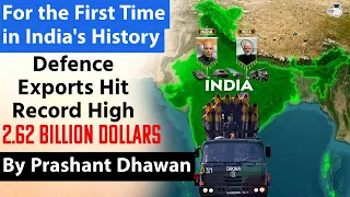 For the First Time in Indian History Defence Export Hits 2.2 Billion Dollars | Prashant Dhawan