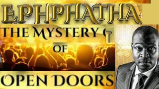 EPHPHATHA THE MYSTERY OF OPEN DOORS     || Apostle Joshua Selman #koinoniaglobal