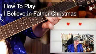 'I Believe In Father Christmas' Greg Lake Guitar Lesson
