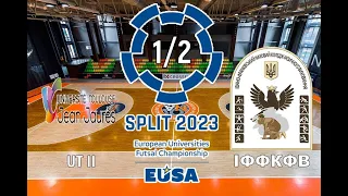 ІФФКФВ (Україна) - UT II (ФРАНЦІЯ) | 1/2 | Futsal Split 2023