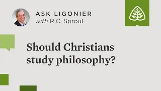 Should Christians study philosophy?