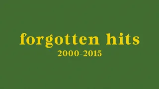 forgotten hit songs of the past 20 years