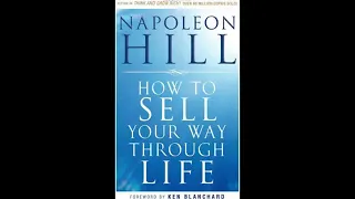 Sell Your Way Through Life   Audiobook By Napoleon Hill