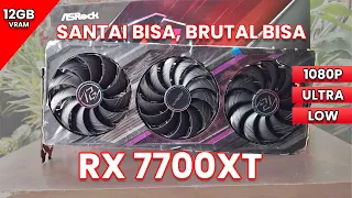 GPU Brutal Untuk Harganya Walau Potensi Ketahan, RX 7700XT FULL TEST