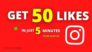 Get 50 LIKES in just 5 MIN | From HASHTAGS | Instagram