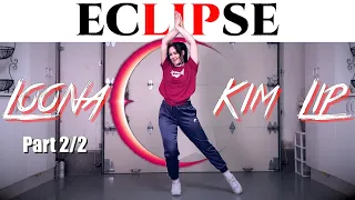 [MIRRORED DANCE] LOONA - ‘Eclipse’ | Throwback Thursdays(TBT) | PART 2 | 이달의 소녀/김립 | 춤 거울 모드 | Lindy