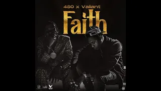 450 x Valiant - Faith (Official Audio)