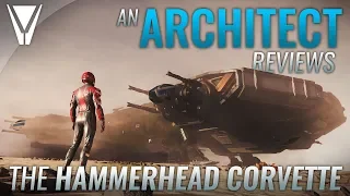 An Architect Reviews the Aegis Hammerhead - Star Citizen