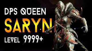 [WARFRAME] SARYN DPS QUEEN | Build & Guide | Steel Path vs Level 9999!|