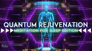 Alpha Theta Delta Binaural Beats For A Powerful Meditation For Sleep Combo ( QUANTUM REJUVENATION )