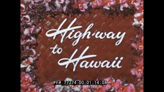 1950 UNITED AIRLINES HAWAII TRAVELOGUE  "HIGHWAY TO HAWAII"  77274