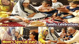 Mom`s Special Day: A Family Celebrations In Village | Mein Hira Naz