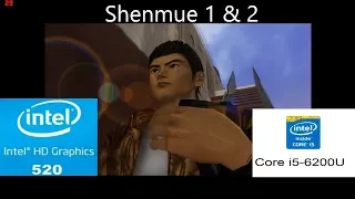 Shenmue I & II HD Intel HD 520 High settings  low end pc