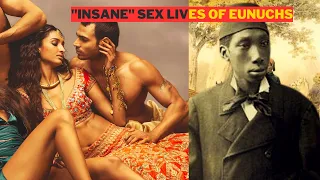 "SECRET" SEX Lives of Eunuchs