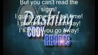 Cody Rhodes WWE theme song with lyrics  'Smoke and Mirros