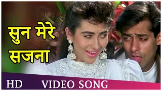 Sun Mere Sajna (HD) | Nishchaiy (1992) | Salman Khan | Karishma Kapoor | Popular Hindi Song