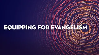 Keir Tayler | Equipping For Evangelism | The Blueprint