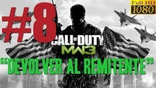 Call of Duty MW3 #8 "Devolver al Remitente" Historia Español (HD1080p)