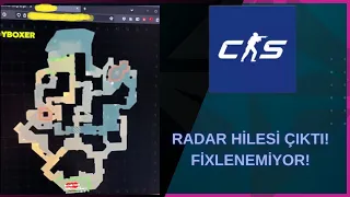 CS2 Fixlenemeyen Radar Hilesi Problemi!