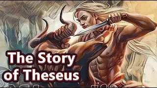 The Story of Theseus (The Athenian Hero) Greek Mythology - See U in History