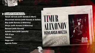 Timur Alixonov - Boylarga mazza | Albom 2022