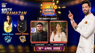 Jeeto Pakistan League | Ramazan Special | 12th April 2022 | ARY Digital