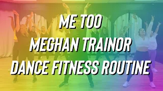 Me Too (with tutorial) - Meghan Trainor - Dance Fitness - Turn Up - Zumba - Mixxedfit - Easy TikTok