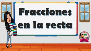 Fracciones en la recta