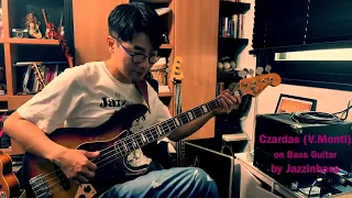 czardas (V.Monti) on Bass Guitar  by jazzinbass  방학 도전곡