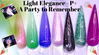 Light Elegance P+ Collection | Winter 2023 |A Party to Remember - HEMA Free, Soak-Off Polish!!