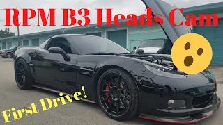 RPM Heads/Cam C6Z06 (First Drive!)